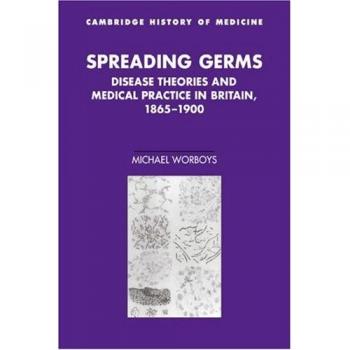 Teorías de Enfermedades y Práctica Médica en Gran Bretaña, 1865-1900: Estudio Cambridge sobre la Historia de la Medicina (Edición en Rústica)