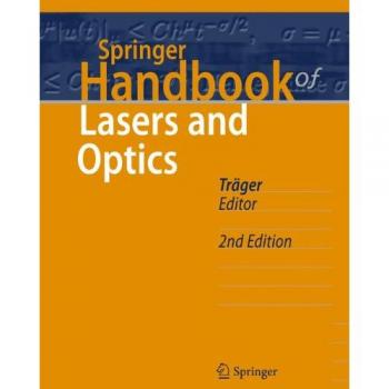 Comprehensive Guide to Lasers and Optics