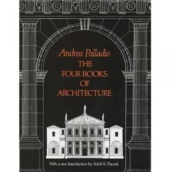 The Four Books of Architecture: 1