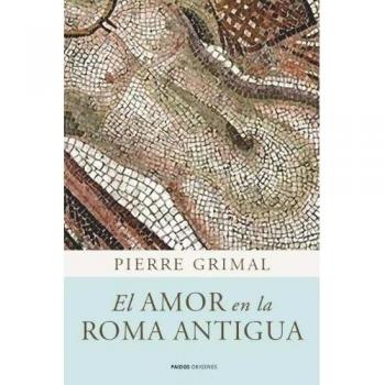 El amor en la Roma antigua