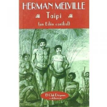 Taipi: Un edén caníbal