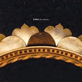 Luluc Dear Hamlyn - Silver Vinyl 2019 USA vinyl LP SP1121