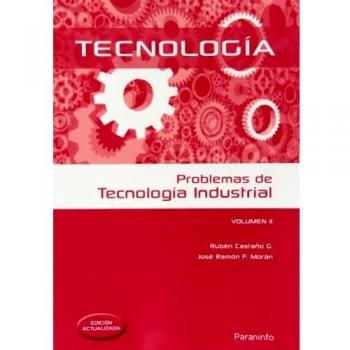 Problemas de tecnología industrial II