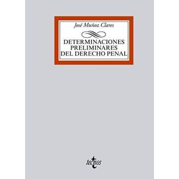 Determinaciones preliminares del Derecho penal