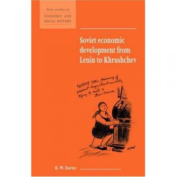 Desarrollo Económico Soviético de Lenin a Jruschov (Nuevos Estudios en Historia Económica y Social, Volumen 34)