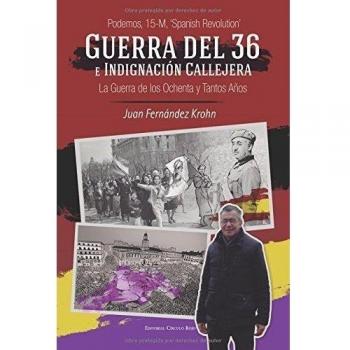 Guerra del 36 e indignación callejera
