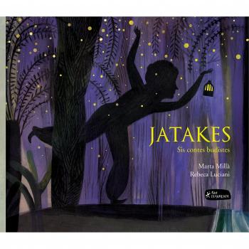 Jatakes: Sis contes budistes
