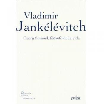 Georg Simmel, filósofo de la vida