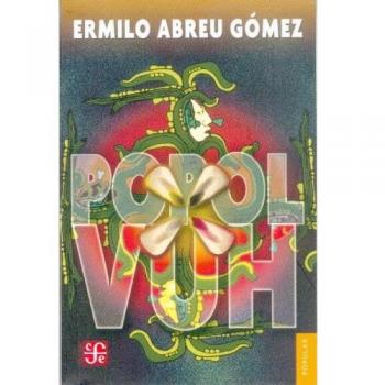 Popol Vuh. Antiguas Leyendas Del Quiche: 629