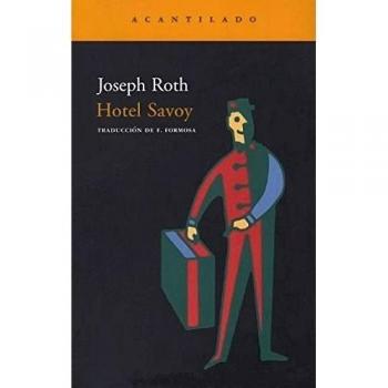 Hotel Savoy: 61 - Joseph Roth