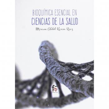 Bioquímica Esencial En Ciencias De La Salud