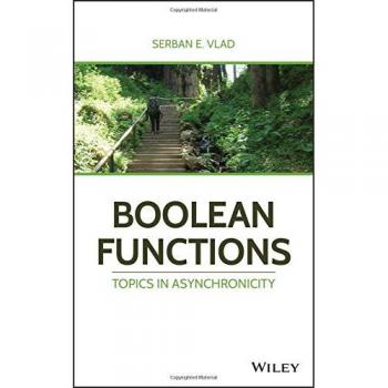 Boolean Functions: Topics in Asynchronicity