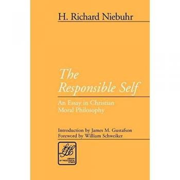 The Responsible Self: An Essay in Christian Moral Philosophy (Paperback Edition)