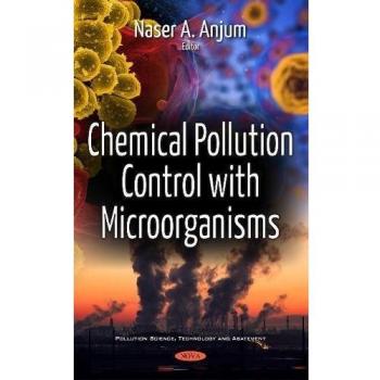 Chemical Pollution Control with Microorganisms