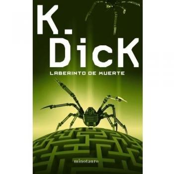 Laberinto de muerte - Philip K. Dick