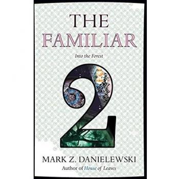 The Familiar, Volume 2: Into the Forest