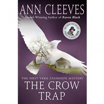 The Crow Trap: The First Vera Stanhope Mystery: 1