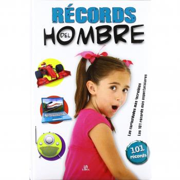 Récords del Hombre: Las Curiosidades más Increíbles