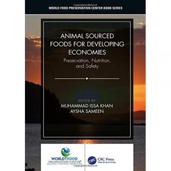 Animal Sourced Foods for Developing Economies: Preservation, Nutrition, and Safety