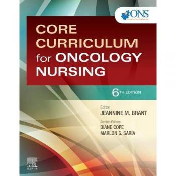 Core Curriculum for Oncology Nursing, W.B. Saunders Co