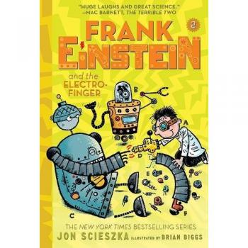 Frank Einstein and the Electro Finger