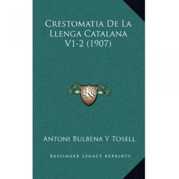 Crestomatia de La Llenga Catalana V1-2