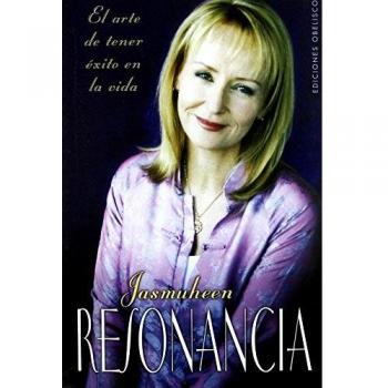 Resonancia-El arte de tener éxito en la vida