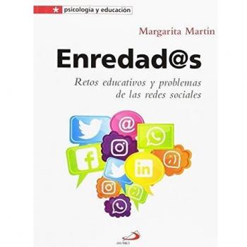 Enredad@s: Retos educativos y problemas de las redes sociales: 22