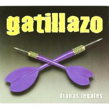 Dianas Legales - GATILLAZO