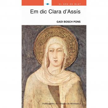 Em dic Clara d'Assís