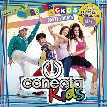Bienvenid@s A La Fiesta De Conecta Kids - Party Edition