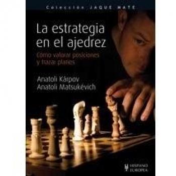 La estrategia en el ajedrez