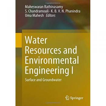 Water Resources and Environmental Engineering I: Surface and Groundwater