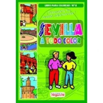 Sevilla a Todo Color