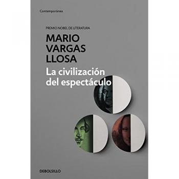 The Spectacle Civilization - Paperback Edition by Mario Vargas Llosa