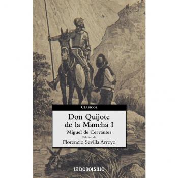Don Quijote de La Mancha I - Miguel De Cervantes