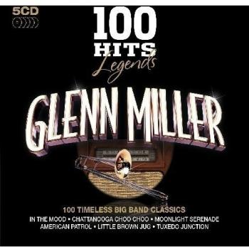 100 Hits Legends Glenn Miller