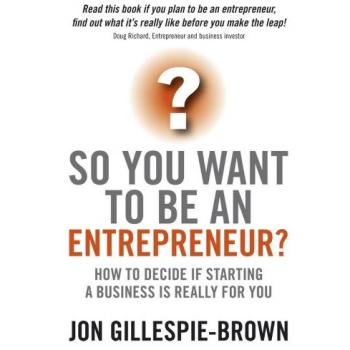 Entrepreneurship Decision Guide: Assessing Your Business Startup Potential
