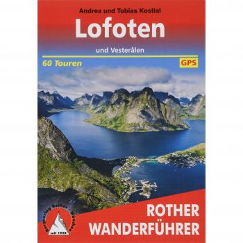 Guía de Senderismo Lofoten y Vesteralen: 60 Rutas con GPS
