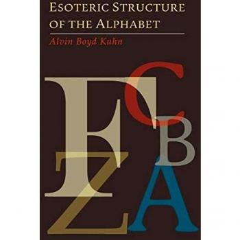 Estructura Esotérica del Alfabeto de Alvin Boyd Kuhn
