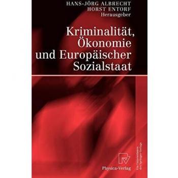Criminalidad, Economía y Estado Social Europeo