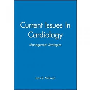 Current Issues In Cardiology: Management Strategies