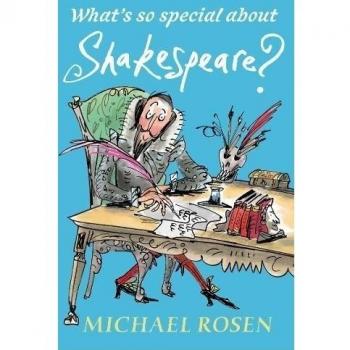 Libro ¿Qué tiene de especial Shakespeare? - Michael Rosen