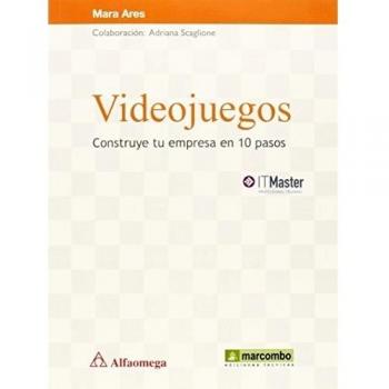 Videojuegos: Construye tu empresa en 10 pasos