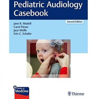Pediatric Audiology Casebook