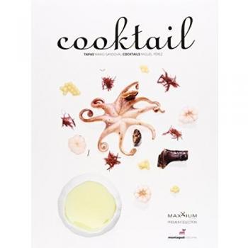COOKTAIL - Sandoval Huertas, Mario/pérez Muñoz, Miguel