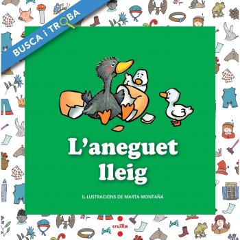 L'aneguet lleig. Busca i troba - Font I Ferré, Núria/andersen, Hans Christian