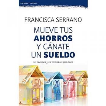 Mueve tus ahorros y gánate un sueldo