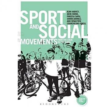 Sport and Social Movements: From the Local to the Global