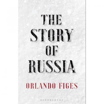 THE STORY OF RUSSIA: 'An excellent short study
